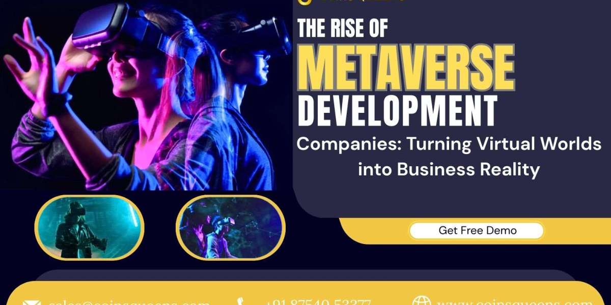 The Rise of Metaverse Development Companies: Turning Virtual Worlds into Business Reality