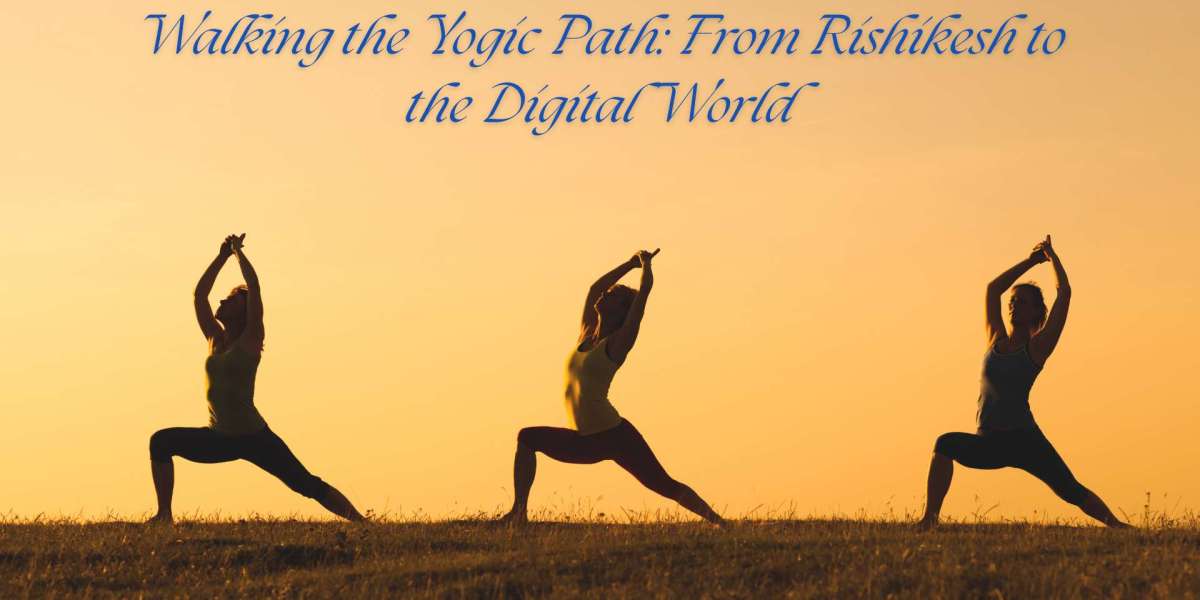 Walking the Yogic Path: From Rishikesh to the Digital World