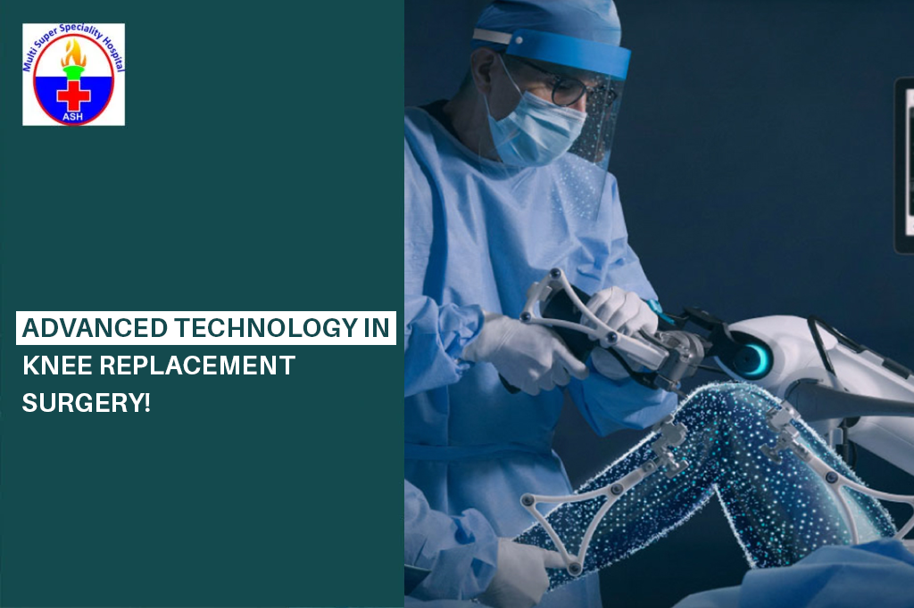 Advanced Technology in Knee Replacement Surgery - Dr Rishi Sanghvi