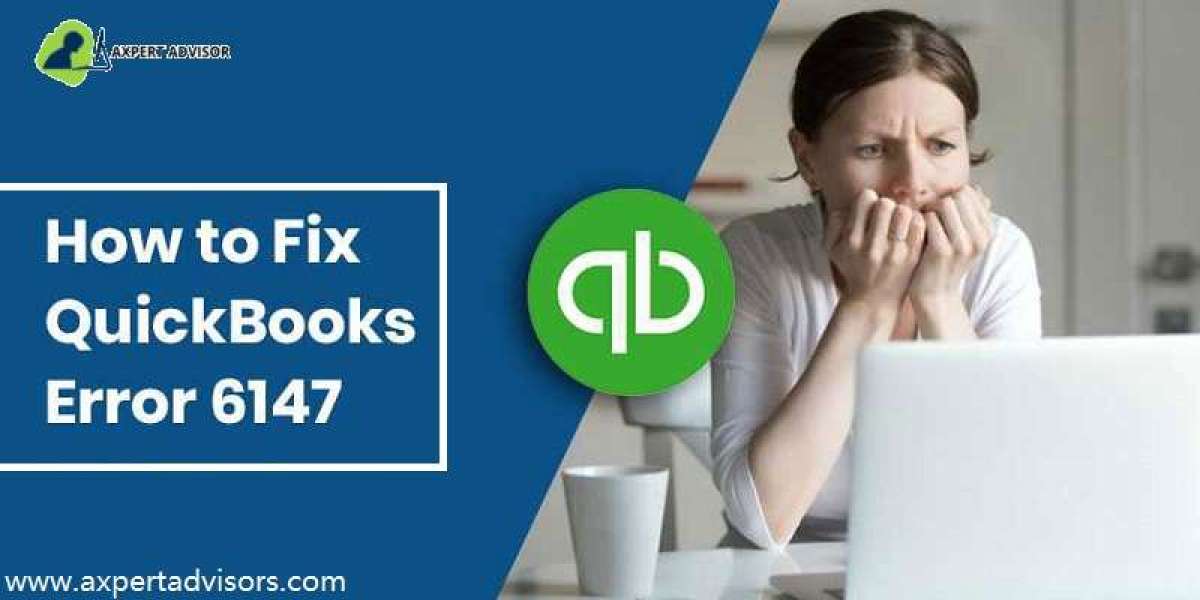 How to Resolve QuickBooks Error 6147 Easily
