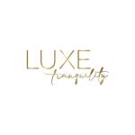 Luxe Tranquility Tranquility