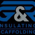 G  R Insulating and Scaffolding