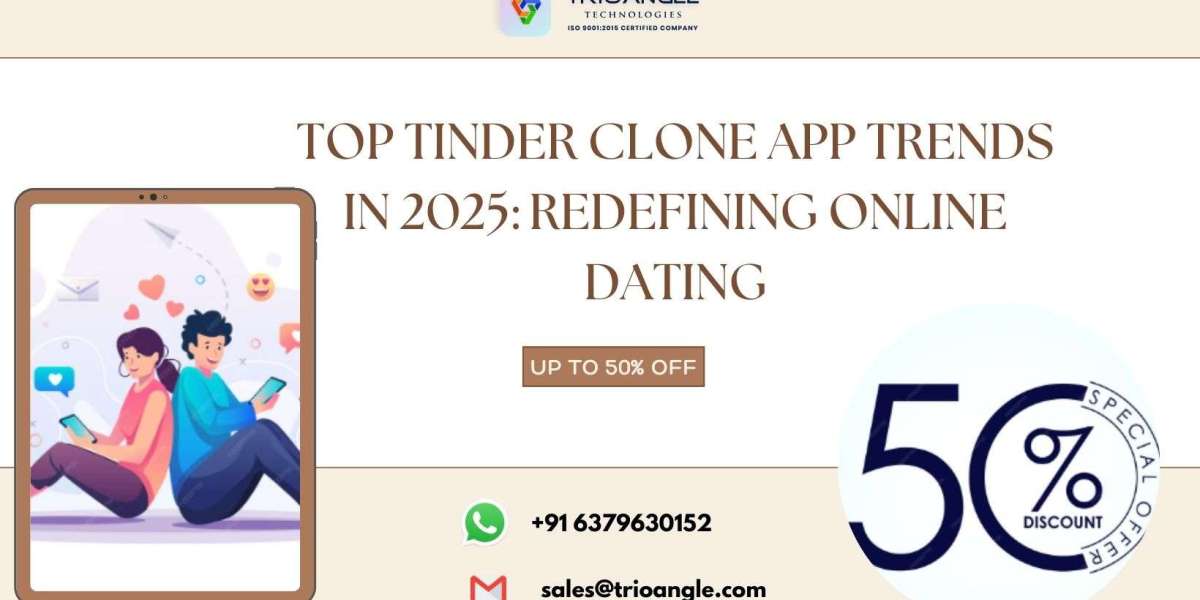 Top Tinder Clone App Trends in 2025: Redefining Online Dating