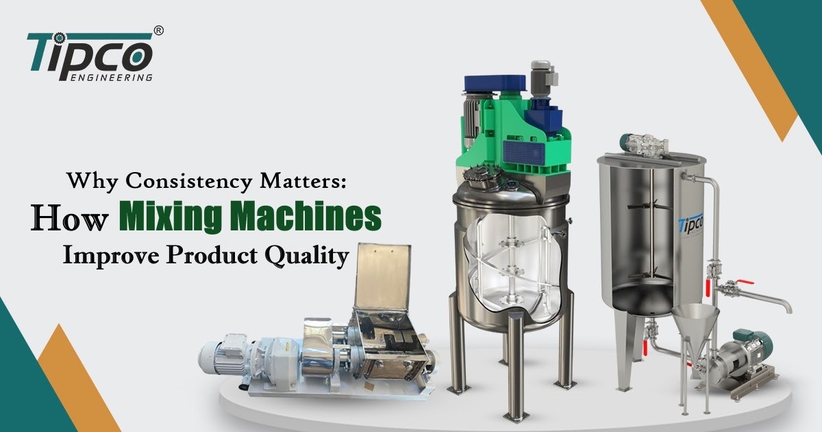Why Consistency Matters: How Mixing Machines Improve Product Quality