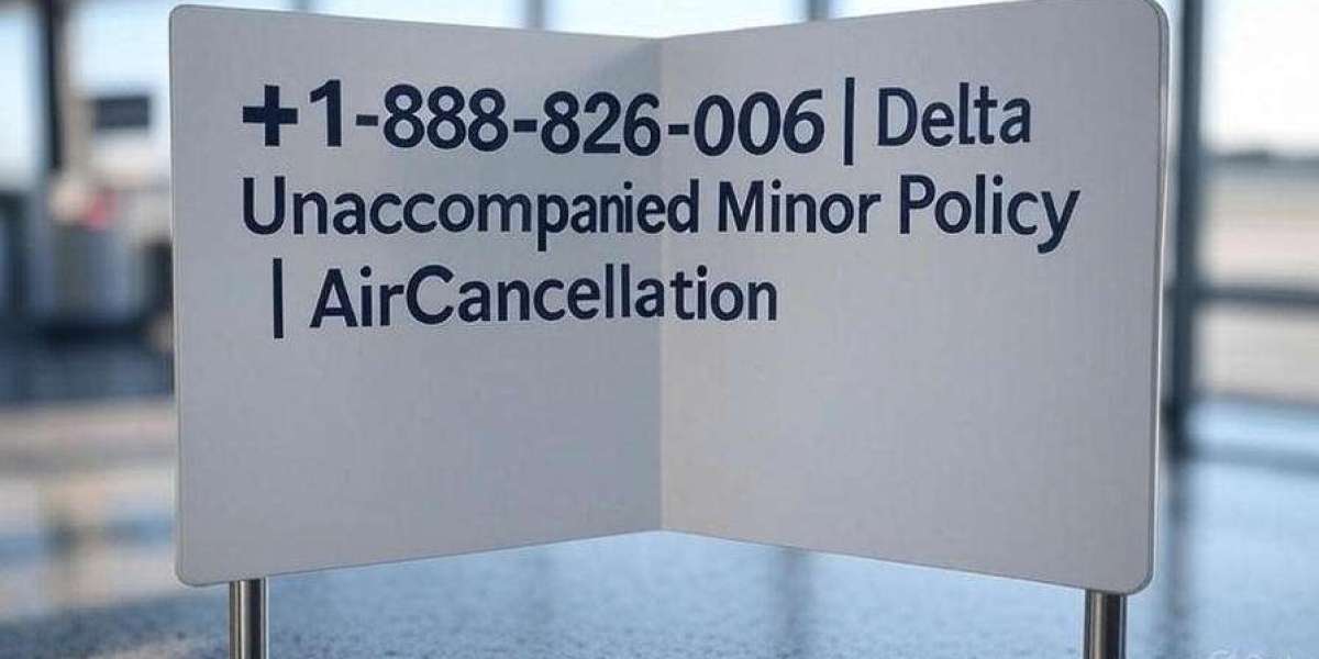 +1-888-826-0067 | Delta Unaccompanied Minor Policy | AirCancellation