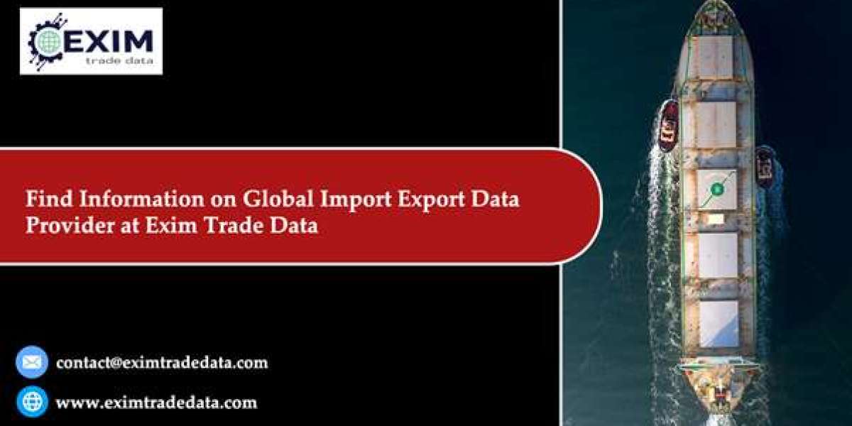 Find information on global import export data provider at Exim Trade Data