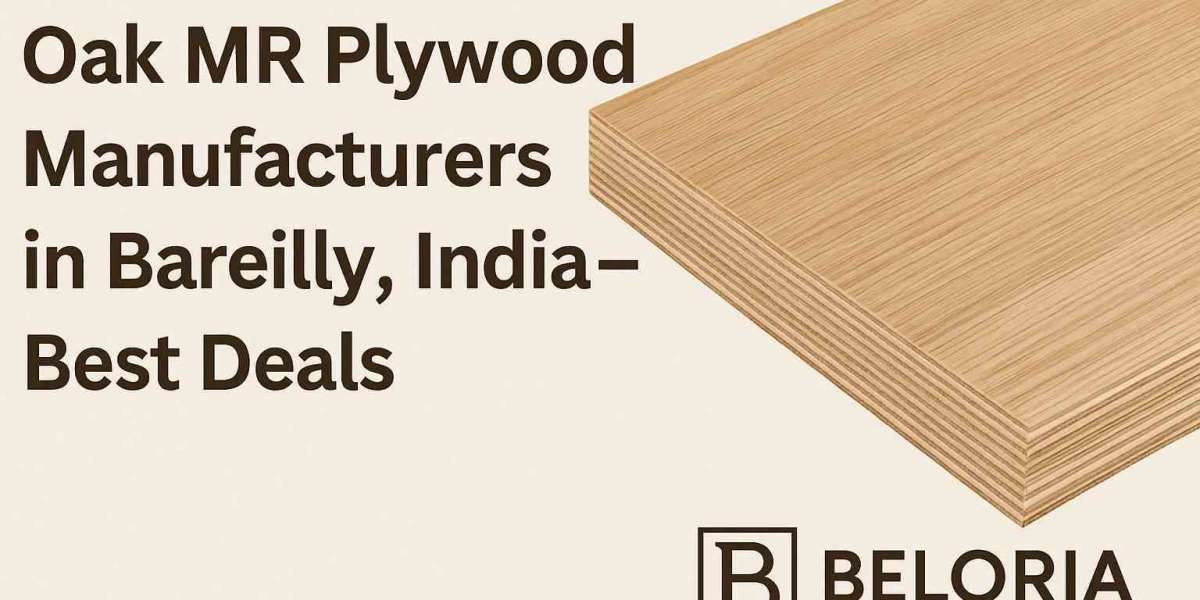 Oak MR Plywood Manufacturers in Bareilly, India – Best Deals