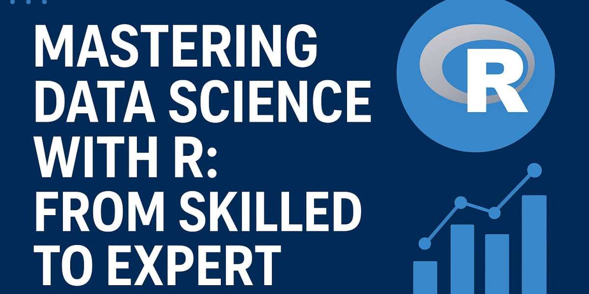 Mastering Data Science with R: From Skilled to Expert