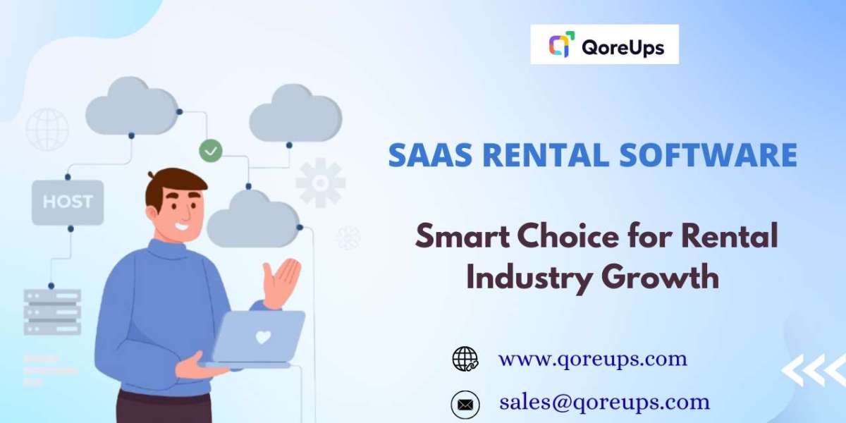 SaaS Rental Software: The Smart Choice for Rental Industry Growth