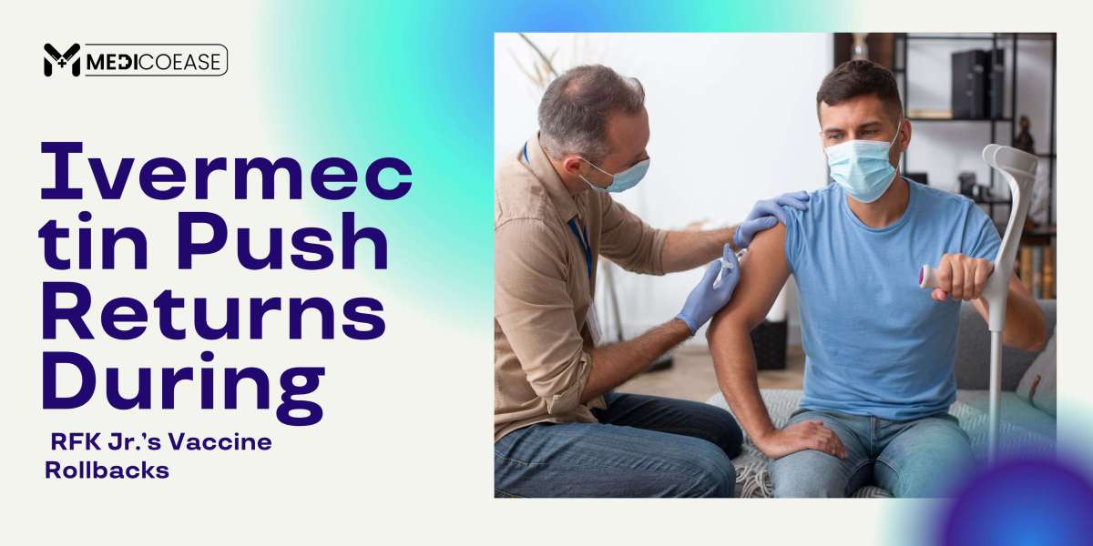 Ivermectin Push Returns During RFK Jr.’s Vaccine Rollbacks