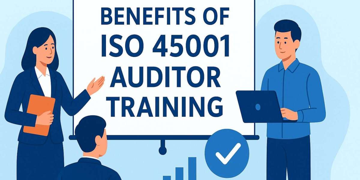 Benefits of ISO 45001 Auditor Training for Companies of All Sizes