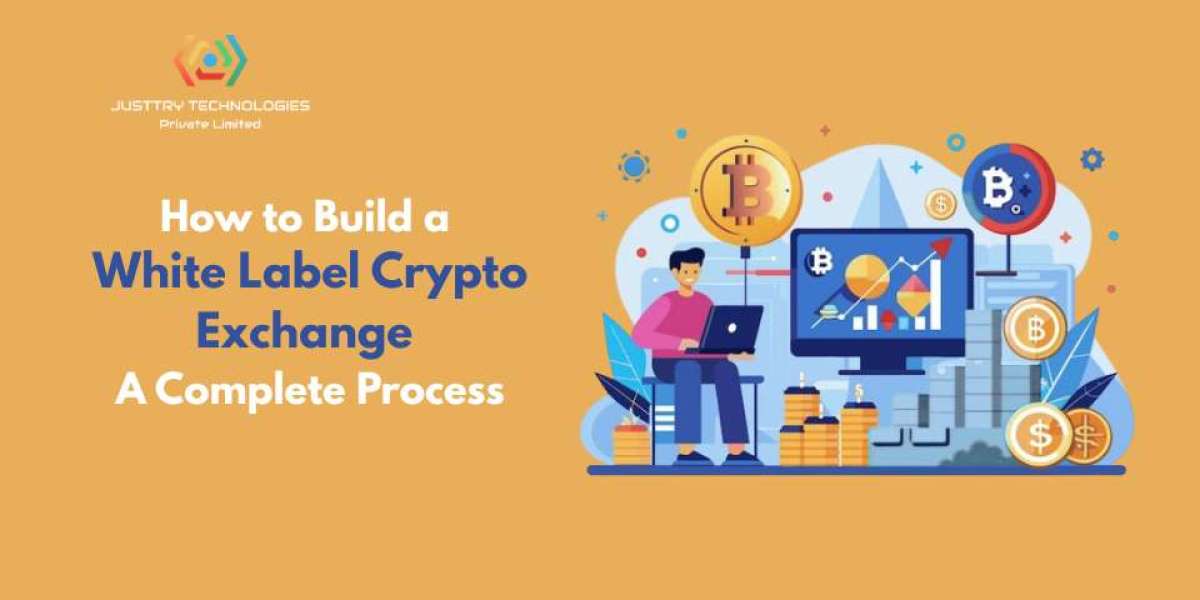 How to Build a White Label Crypto Exchange: A Complete Process