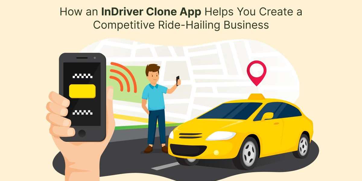 How an InDriver Clone App Helps You Create a Competitive Ride-Hailing Business