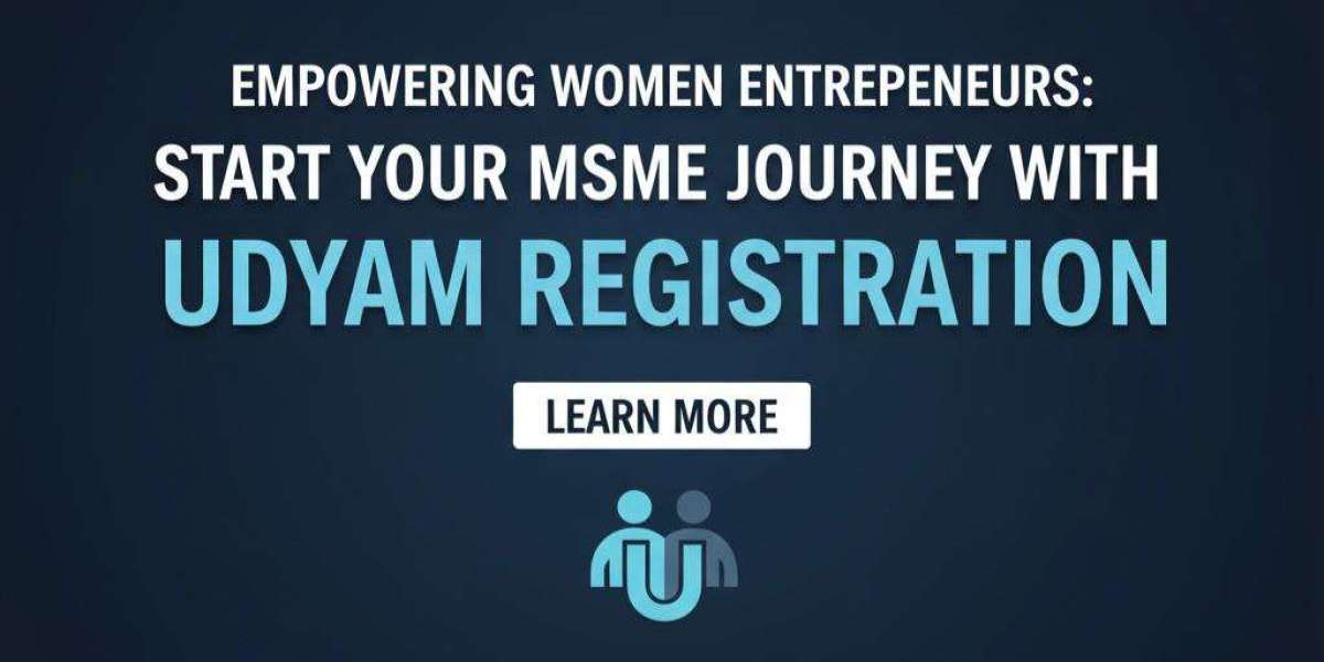 Empowering Women Entrepreneurs: Start Your MSME Journey with Udyam Registration