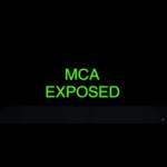 MCA Exposed