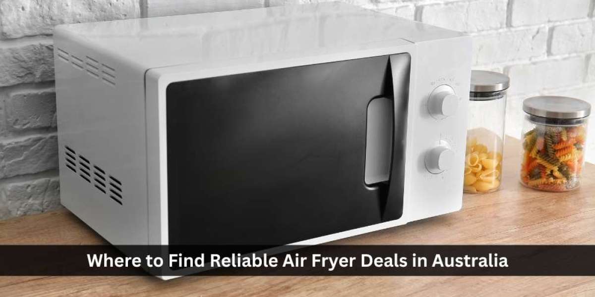 Where to Find Reliable Air Fryer Deals in Australia