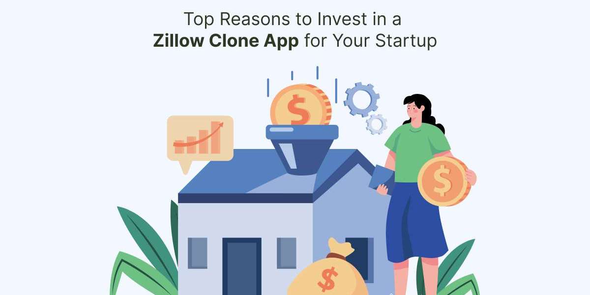 Top Reasons to Invest in a Zillow Clone App for Your Startup