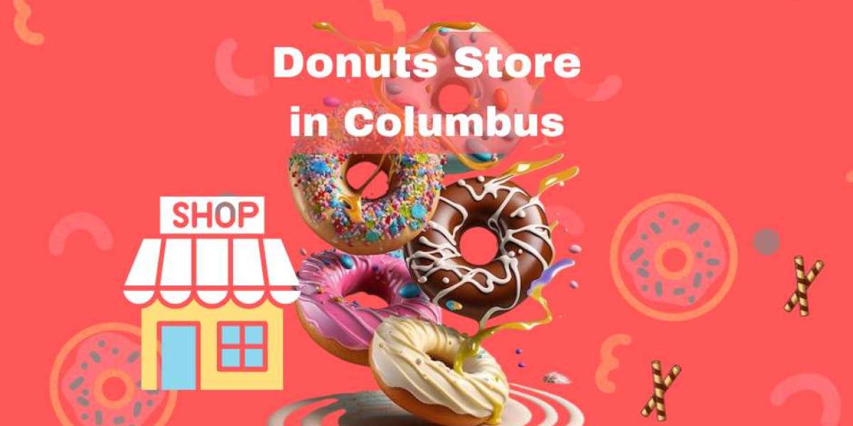 The Sweet Delight of Visiting a Donuts Store in Columbus