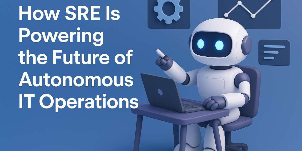 How SRE Is Powering the Future of Autonomous IT Operations