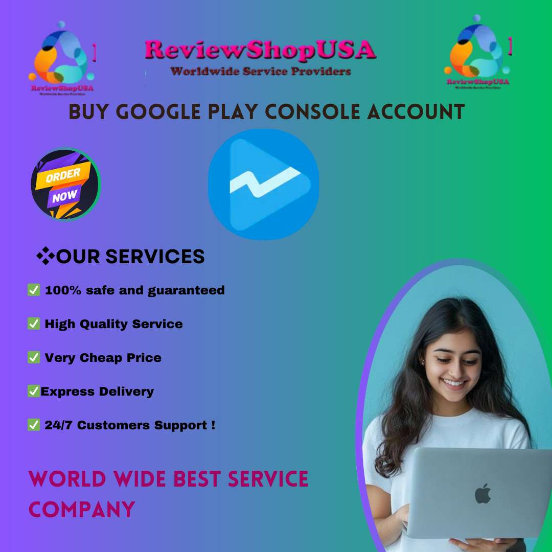 Best Site To Purchase Google Play Console Account | Fully( Verified )Active Account
