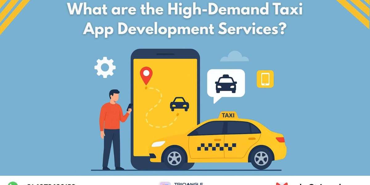 What are the High-Demand Taxi App Development Services?