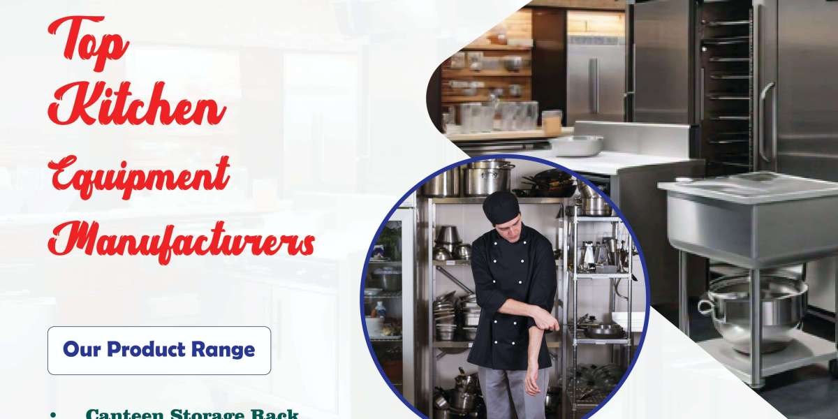 Kitchen Equipment Manufacturers in Coimbatore — Your Trusted Kitchen Partner