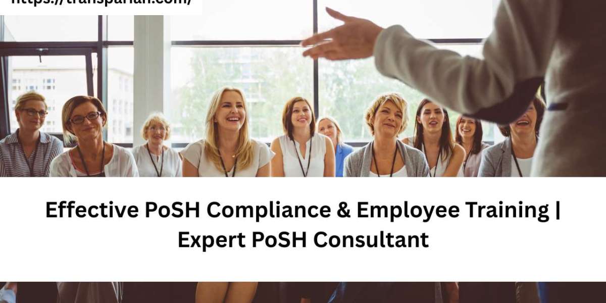 Effective PoSH Compliance & Employee Training | Expert PoSH Consultant