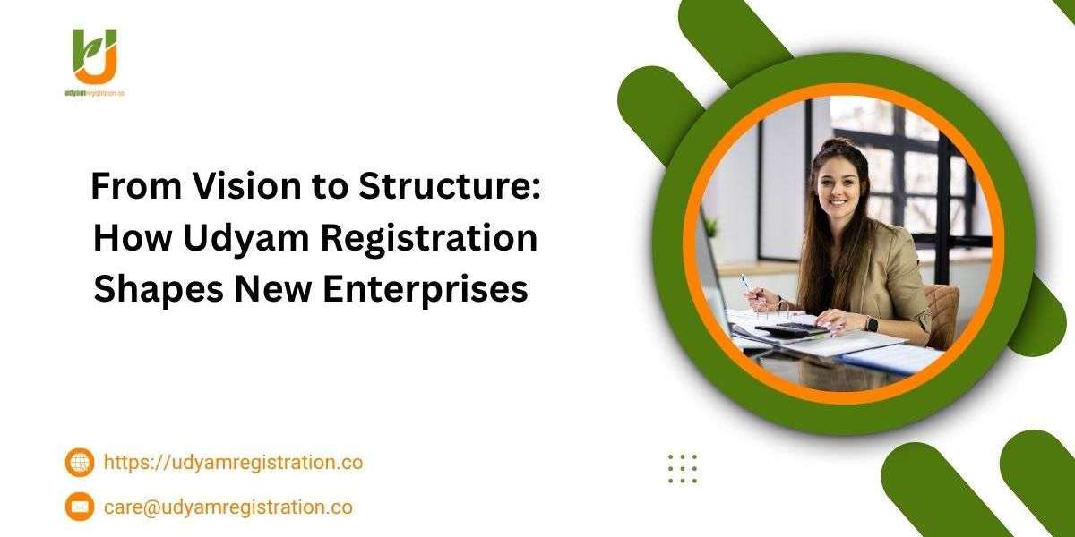 From Vision to Structure: How Udyam Registration Shapes New Enterprises
