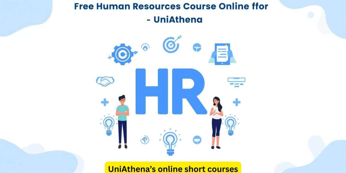 Free Human Resources Courses Online for Beginners | UniAthena