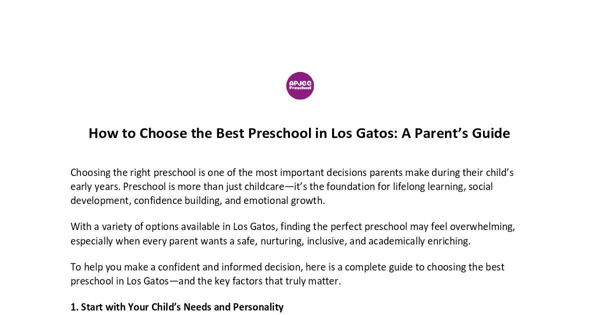 How to Choose the Best Preschool in Los Gatos: A Parent’s Guide.pdf | DocHub