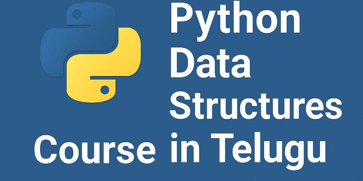 Python Data Structures Course in Telugu – A Practical Learning Path for Modern Programmers