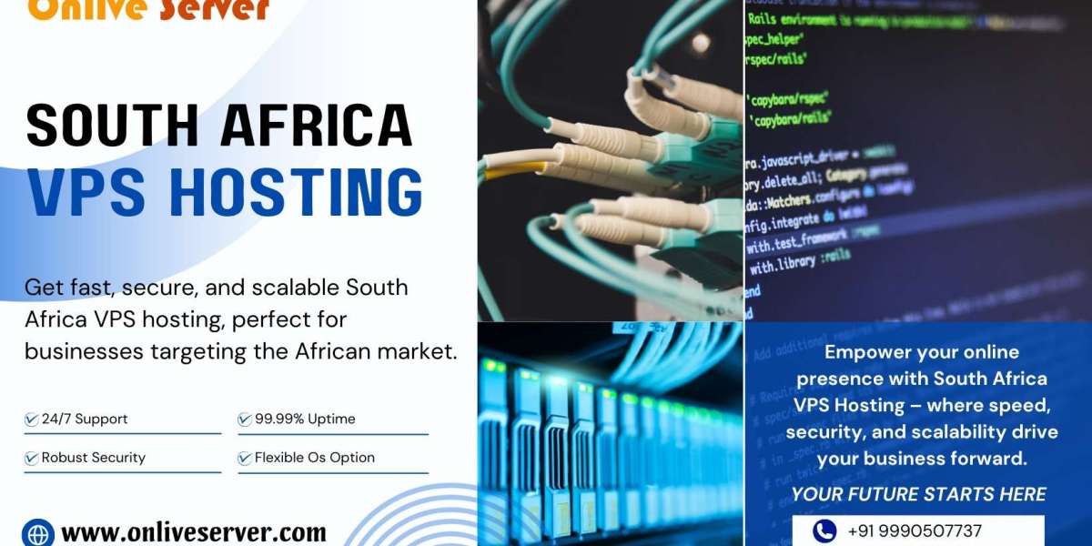 South Africa VPS Hosting: Affordable, Scalable, and Secure for Your Business