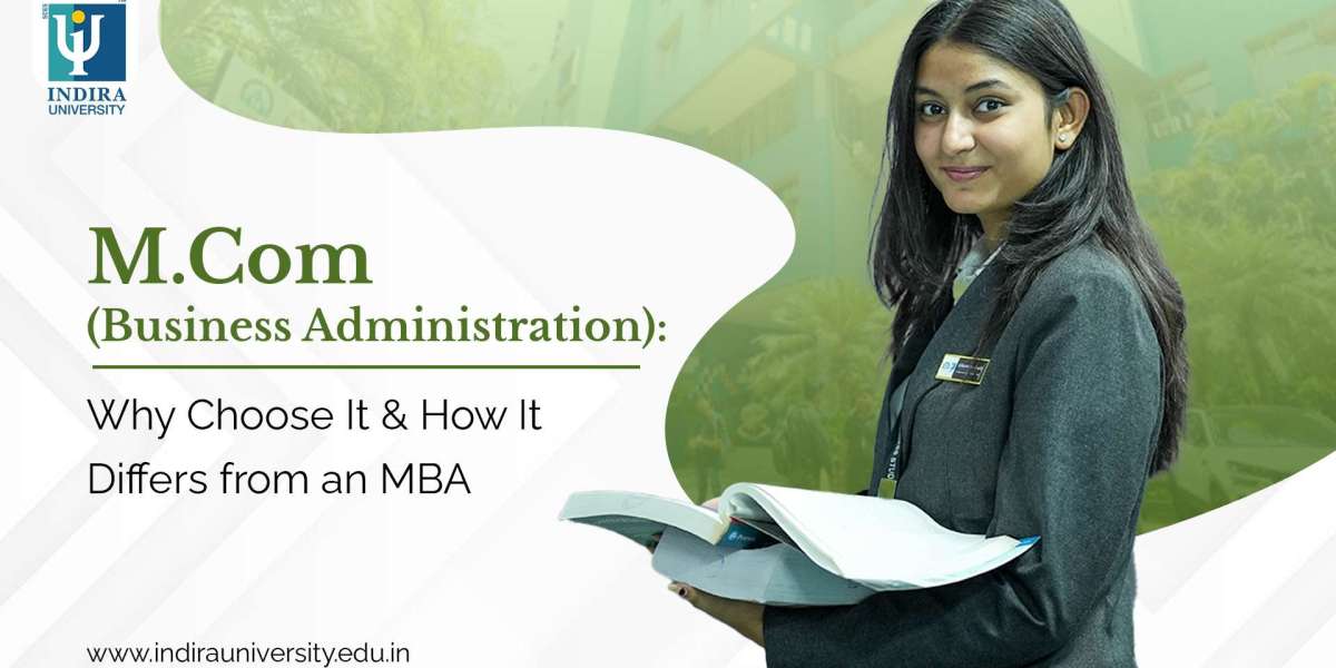 M.Com (Business Administration): Why Choose It, MBA vs M.Com, & Top Colleges