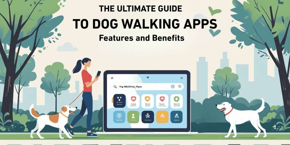 The Ultimate Guide to Dog Walking Apps: Features and Benefits