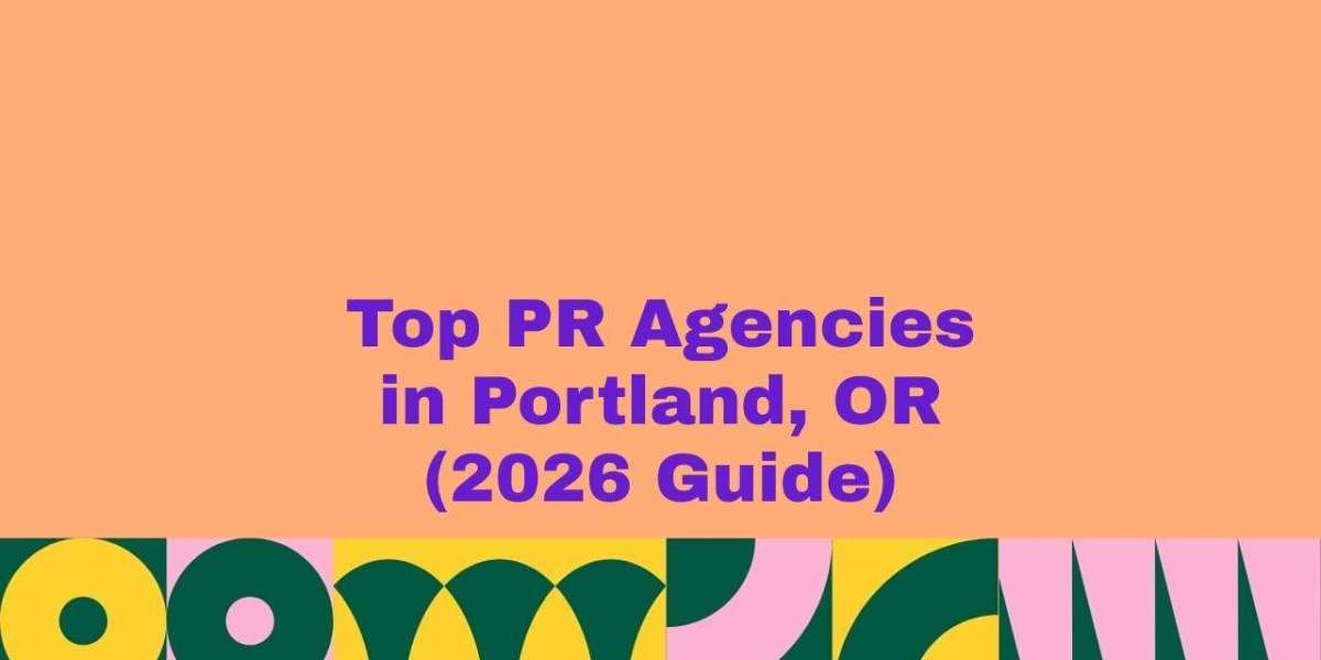 Best PR Agency in Portland: A Practical Guide for Businesses