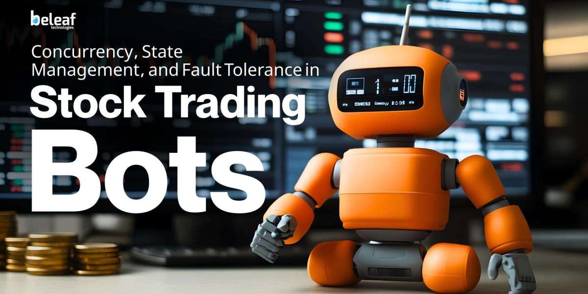Concurrency, State Management, and Fault Tolerance in Stock Trading Bots
