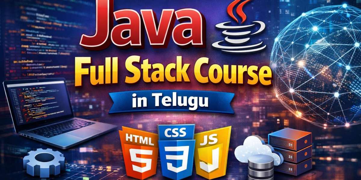 Java Full Stack Course in Telugu: Learn Skills That Make You Production-Ready