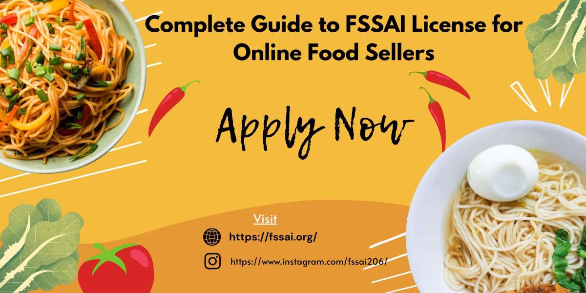 Complete Guide to FSSAI License for Online Food Sellers