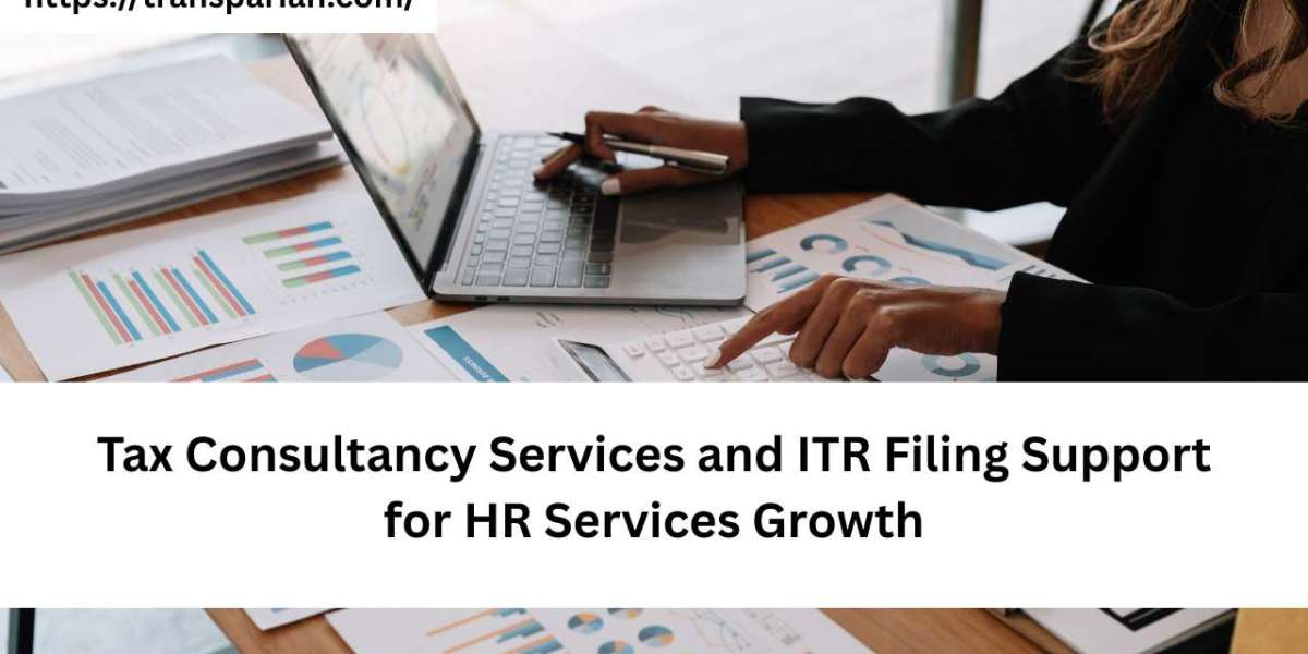 Tax Consultancy Services and ITR Filing Support for HR Services Growth