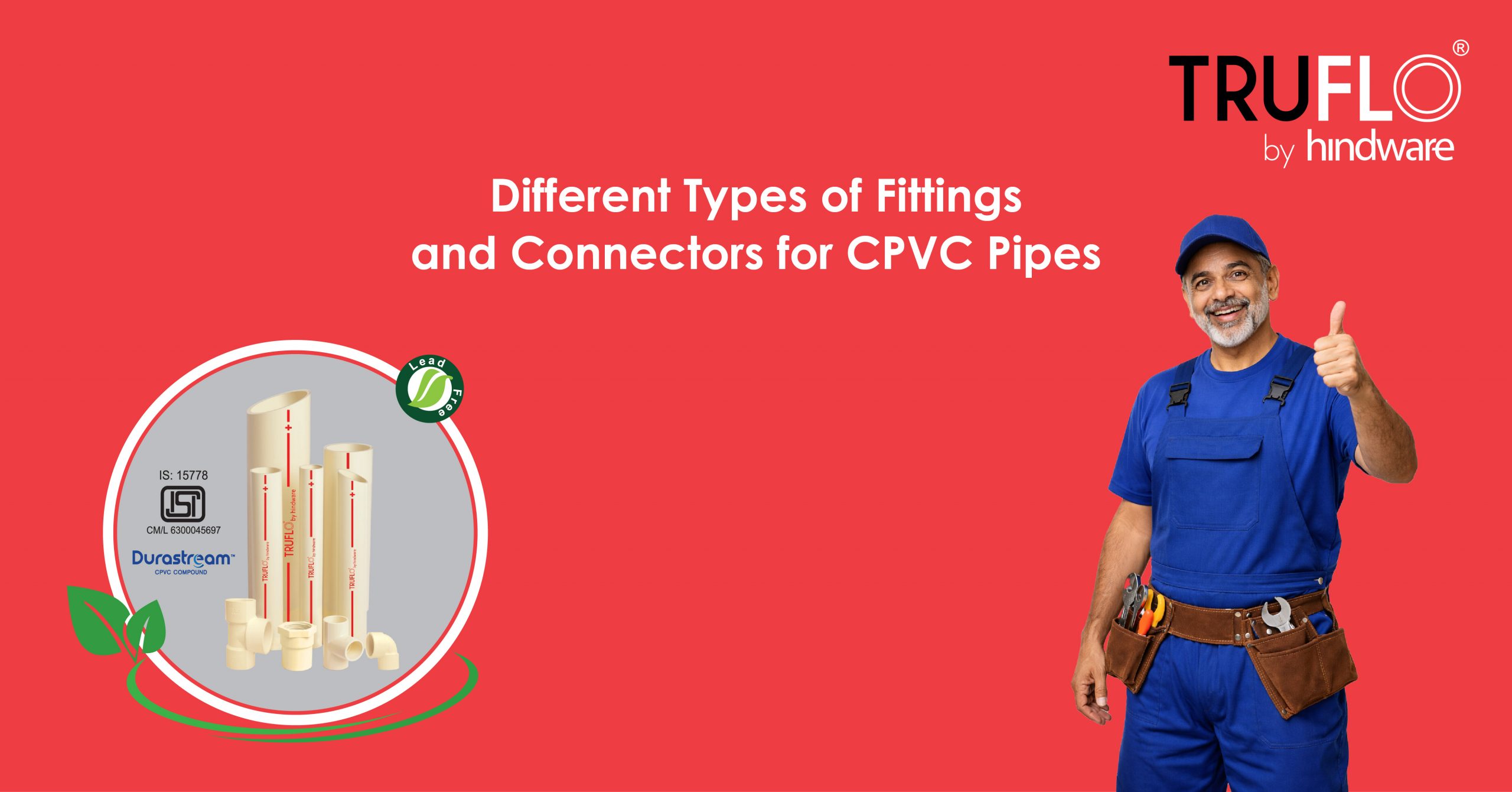 Different Types of Fittings and Connectors for CPVC Pipes
