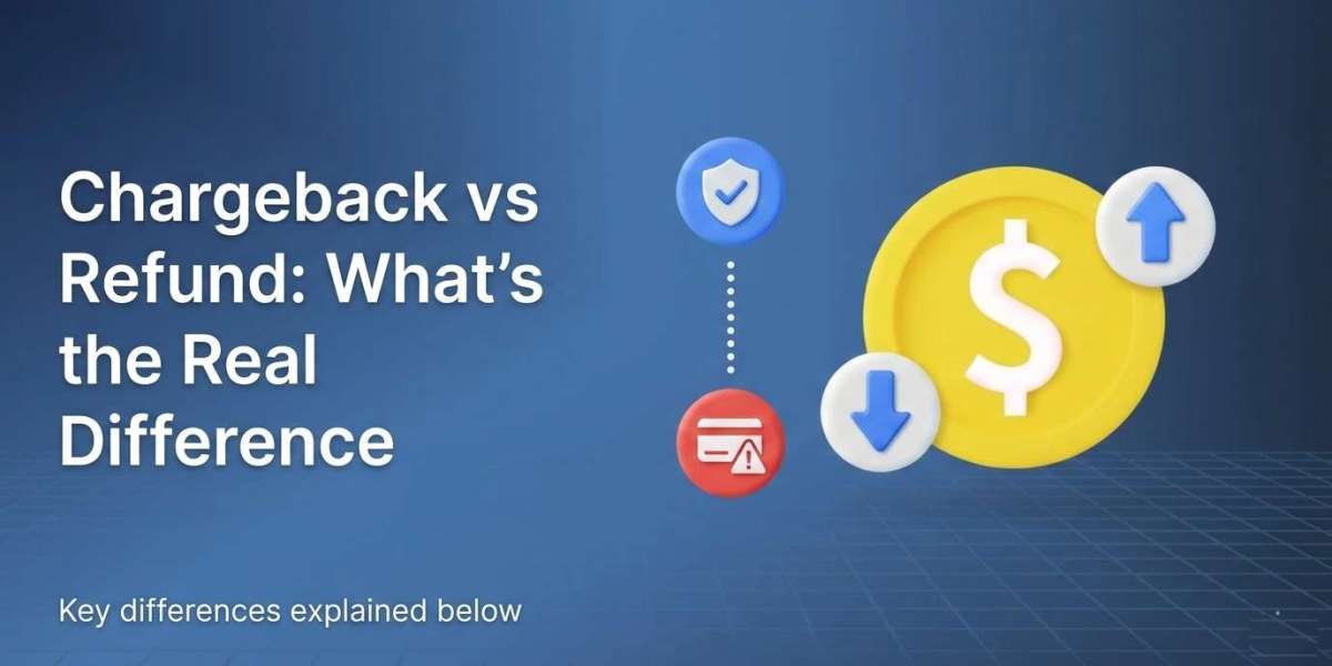 Chargeback vs Refund: What’s the Real Difference and When Should You Use Each?