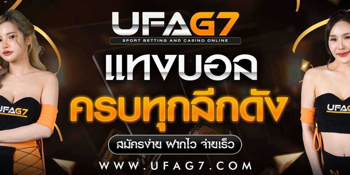 UFAG7 เว็บคาสิโน UFABET เว็บตรง ครบทุกเกมเดิมพัน