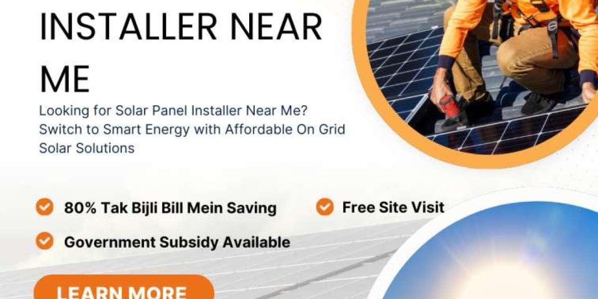 Looking for a Solar Panel Installer Near Me? Get Fast, Reliable Service Today