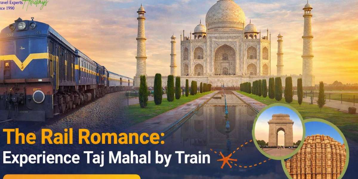 The Rail Romance: Experience Taj Mahal by Train
