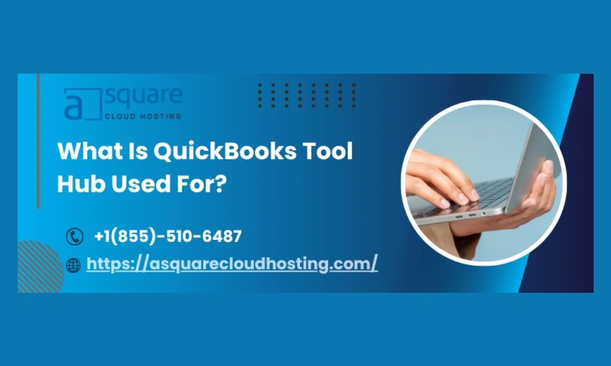 A Complete Guide to Download And Install QuickBooks Tool Hub