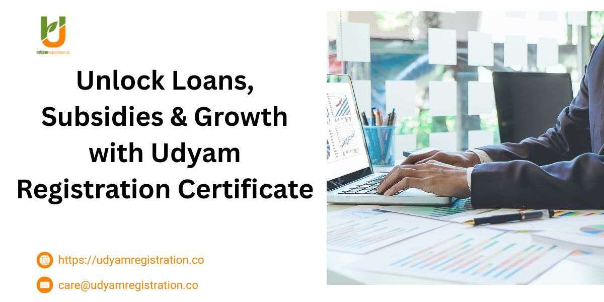 Unlock Loans, Subsidies & Growth with Udyam Registration Certificate