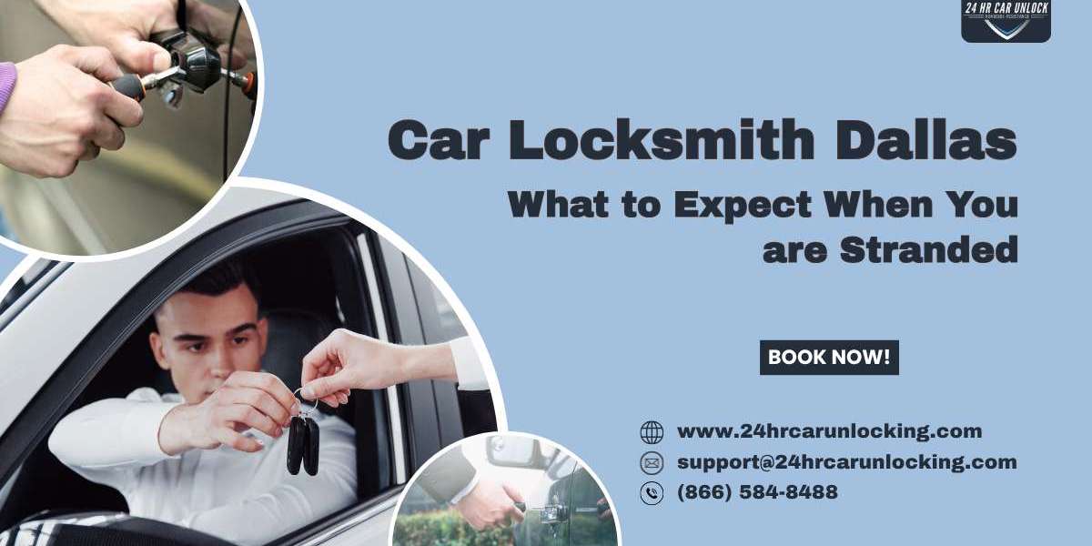 Car Locksmith Dallas: What to Expect When You are Stranded