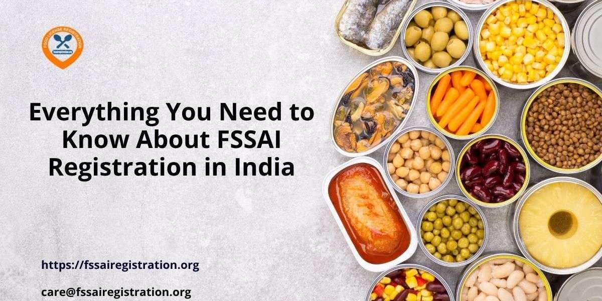 Everything You Need to Know About FSSAI Registration in India