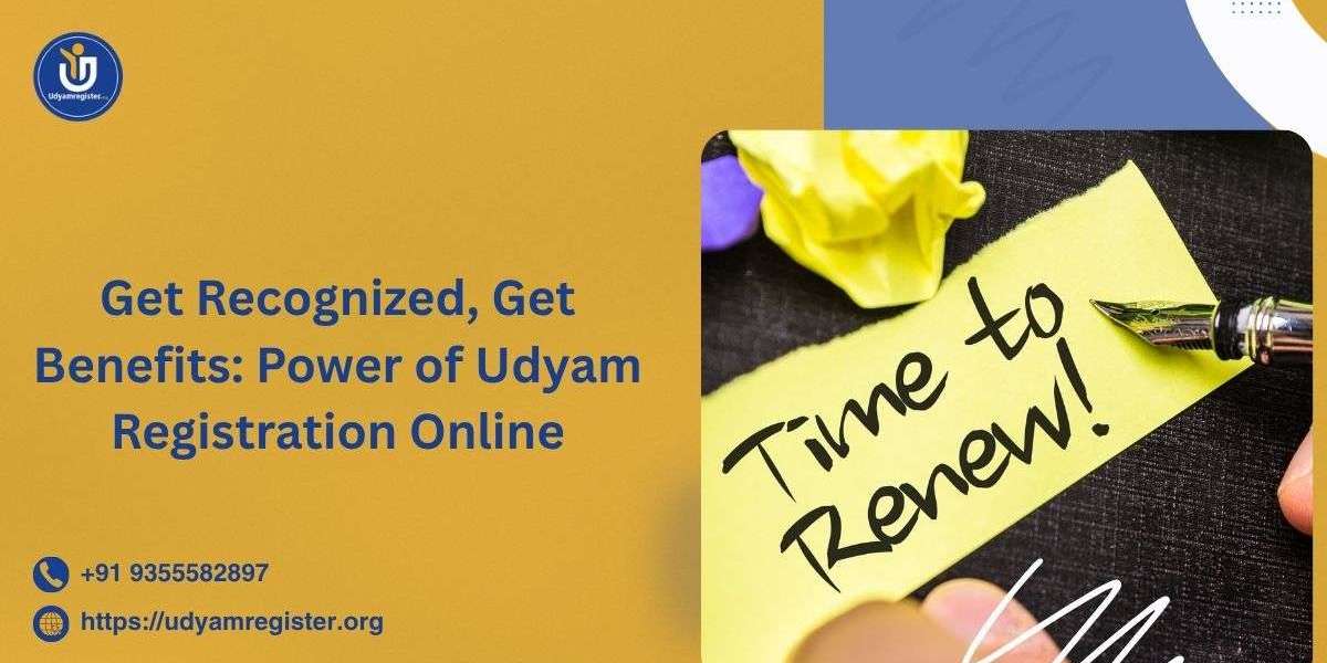 Get Recognized, Get Benefits: Power of Udyam Registration Online