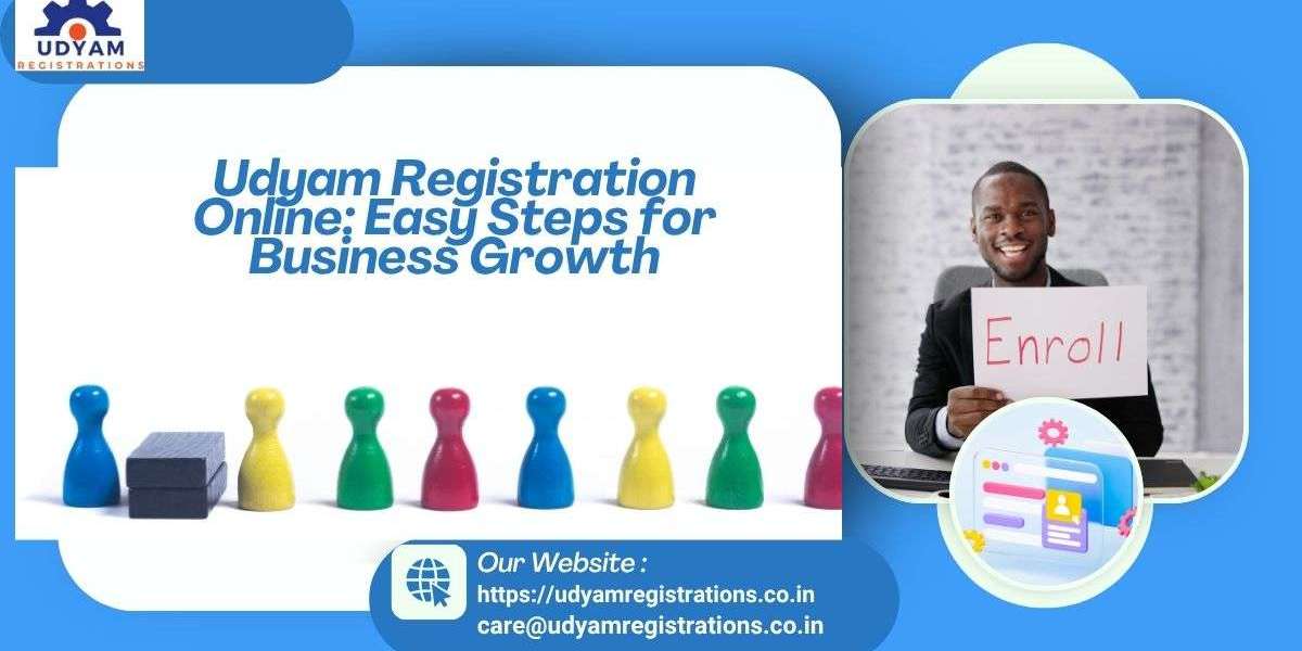 Udyam Registration Online: Easy Steps for Business Growth
